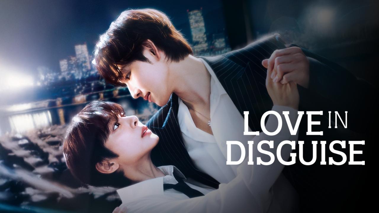 مسلسل Love in Disguise الحلقة 2 الثانية مترجمة